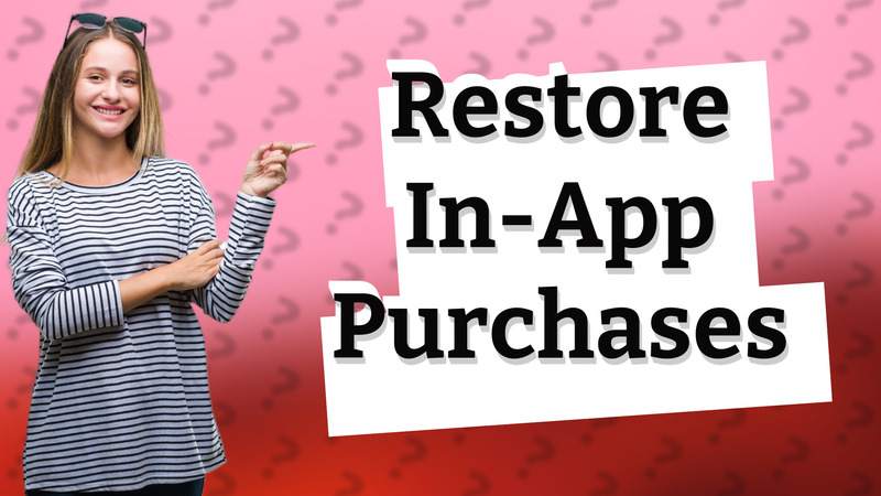 Restore In-App Purchases