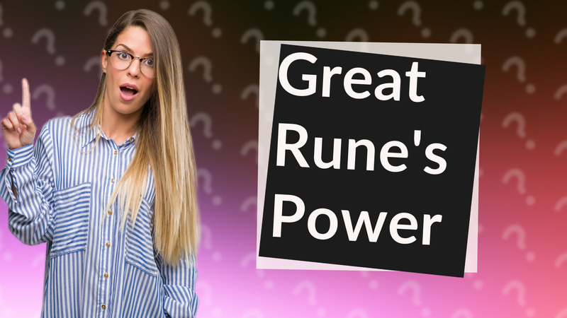 Great Rune's Power