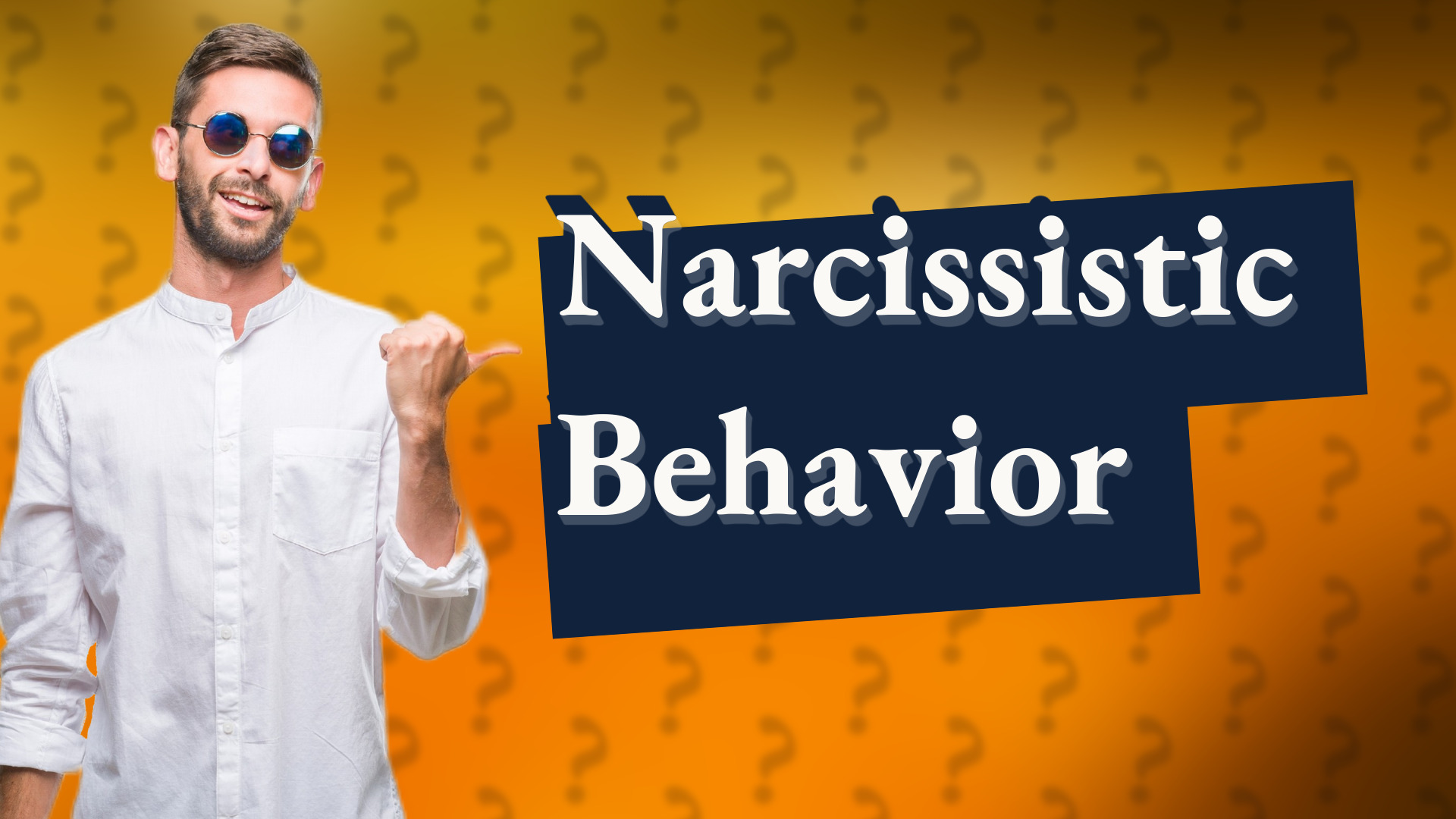 Narcissistic Behavior