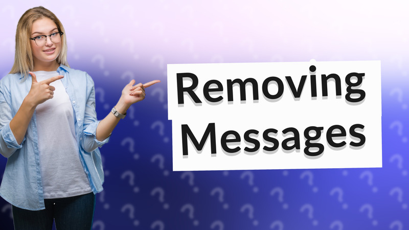 Removing Messages