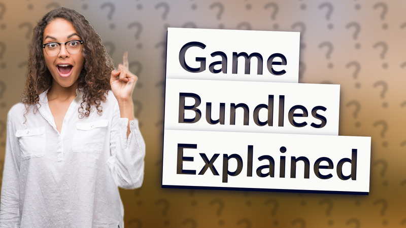 Game Bundles Explained