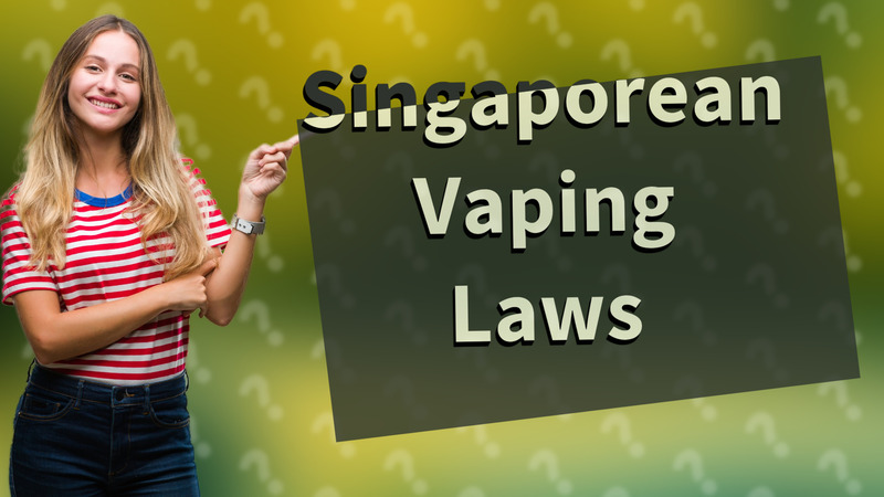 Singaporean Vaping Laws