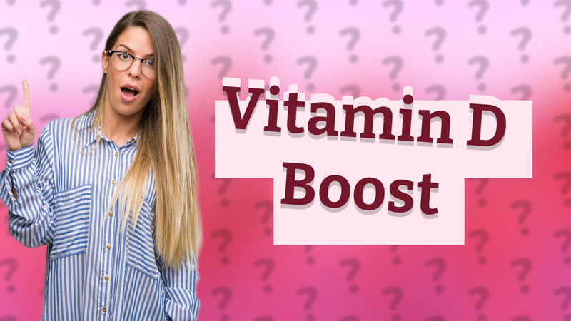 Vitamin D Boost