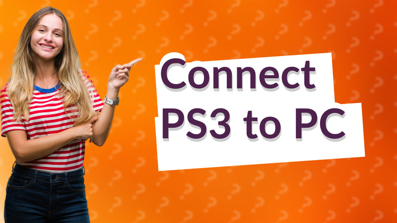 Connect PS3 to PC