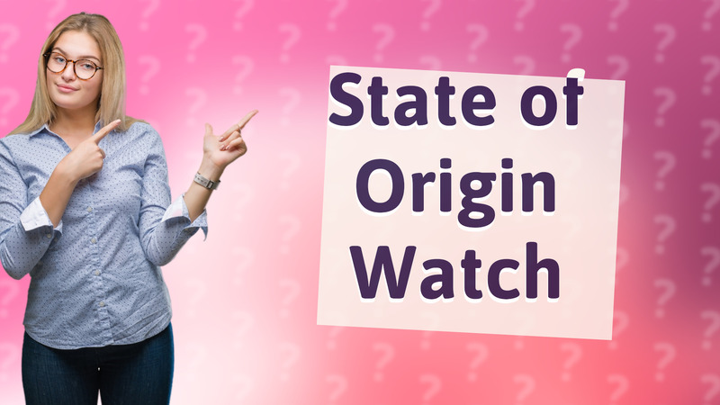 State of Origin Watch