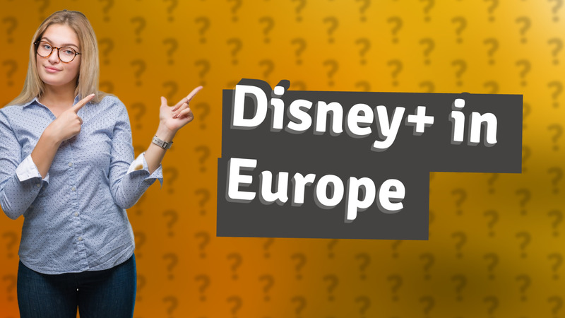 Disney+ in Europe