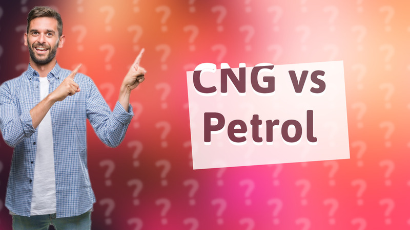CNG vs Petrol