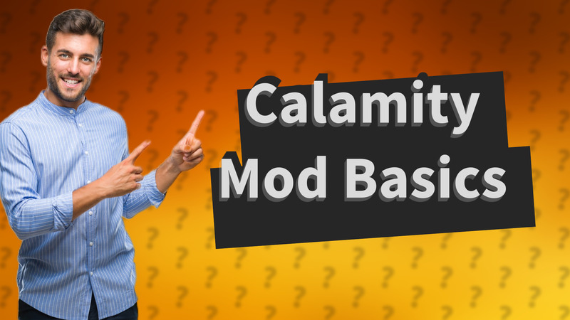 Calamity Mod Basics