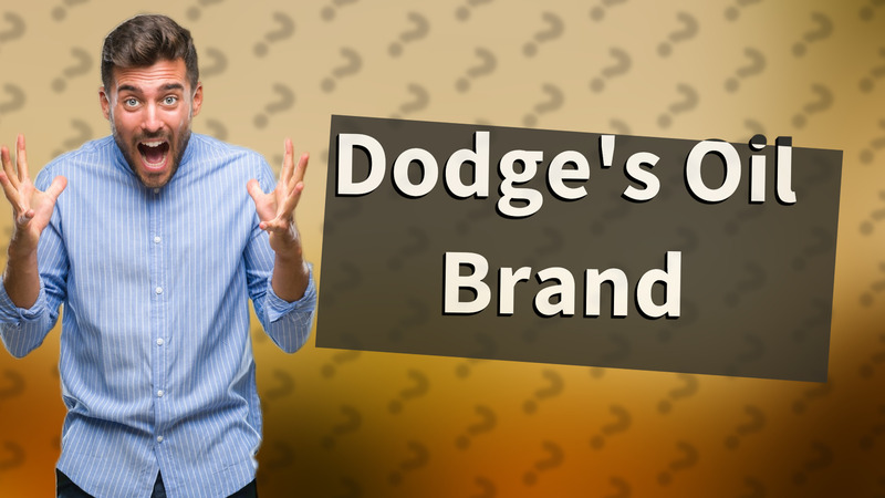 Dodge's Oil Brand