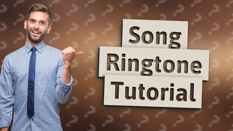 Song Ringtone Tutorial