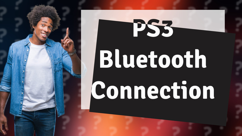 PS3 Bluetooth Connection