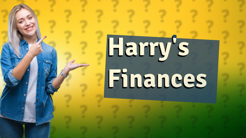 Harry's Finances