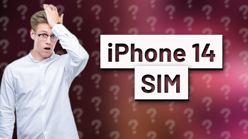 iPhone 14 SIM
