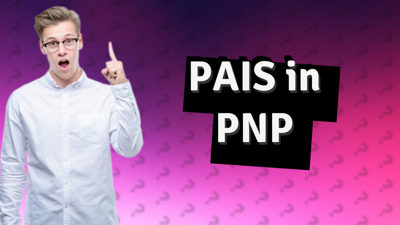 PAIS in PNP