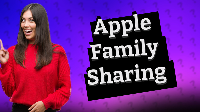 Apple Family Sharing