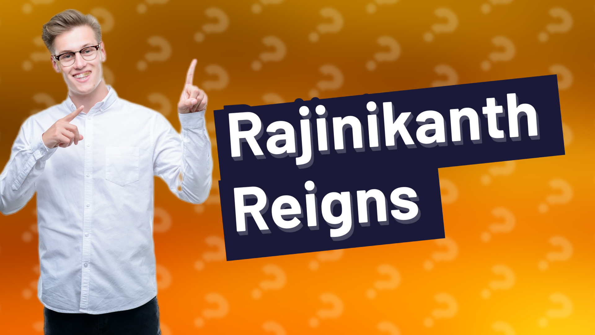 Rajinikanth Reigns