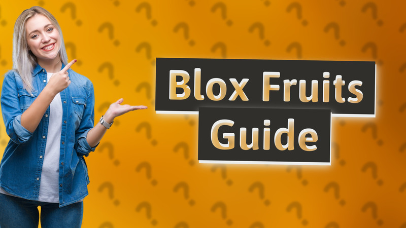 Blox Fruits Guide