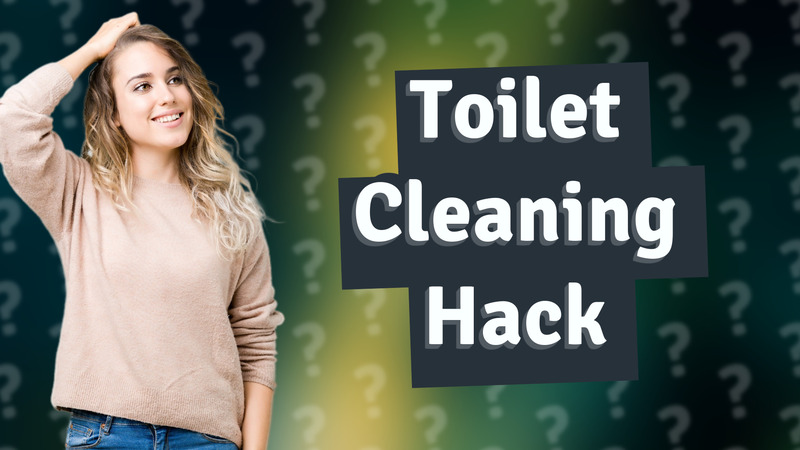 Toilet Cleaning Hack