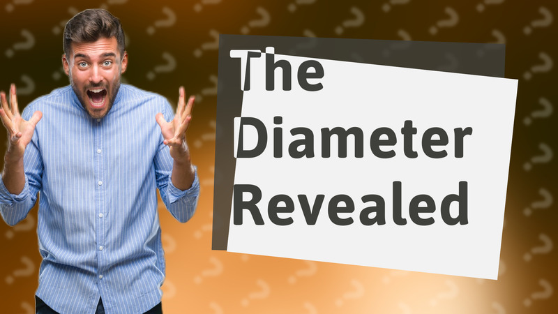The Diameter Revealed