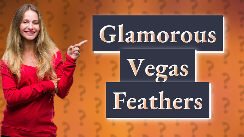 Glamorous Vegas Feathers