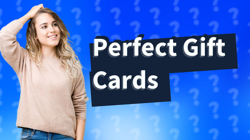 Perfect Gift Cards