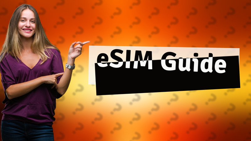 eSIM Guide