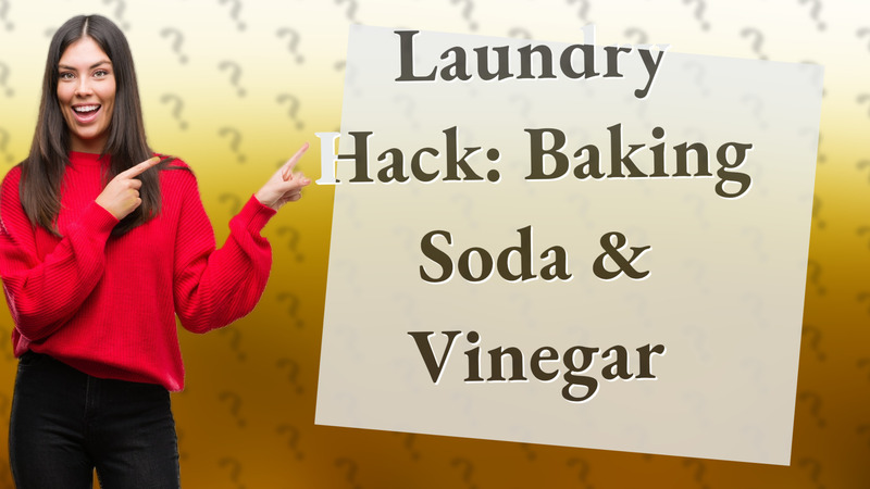 Laundry Hack: Baking Soda & Vinegar