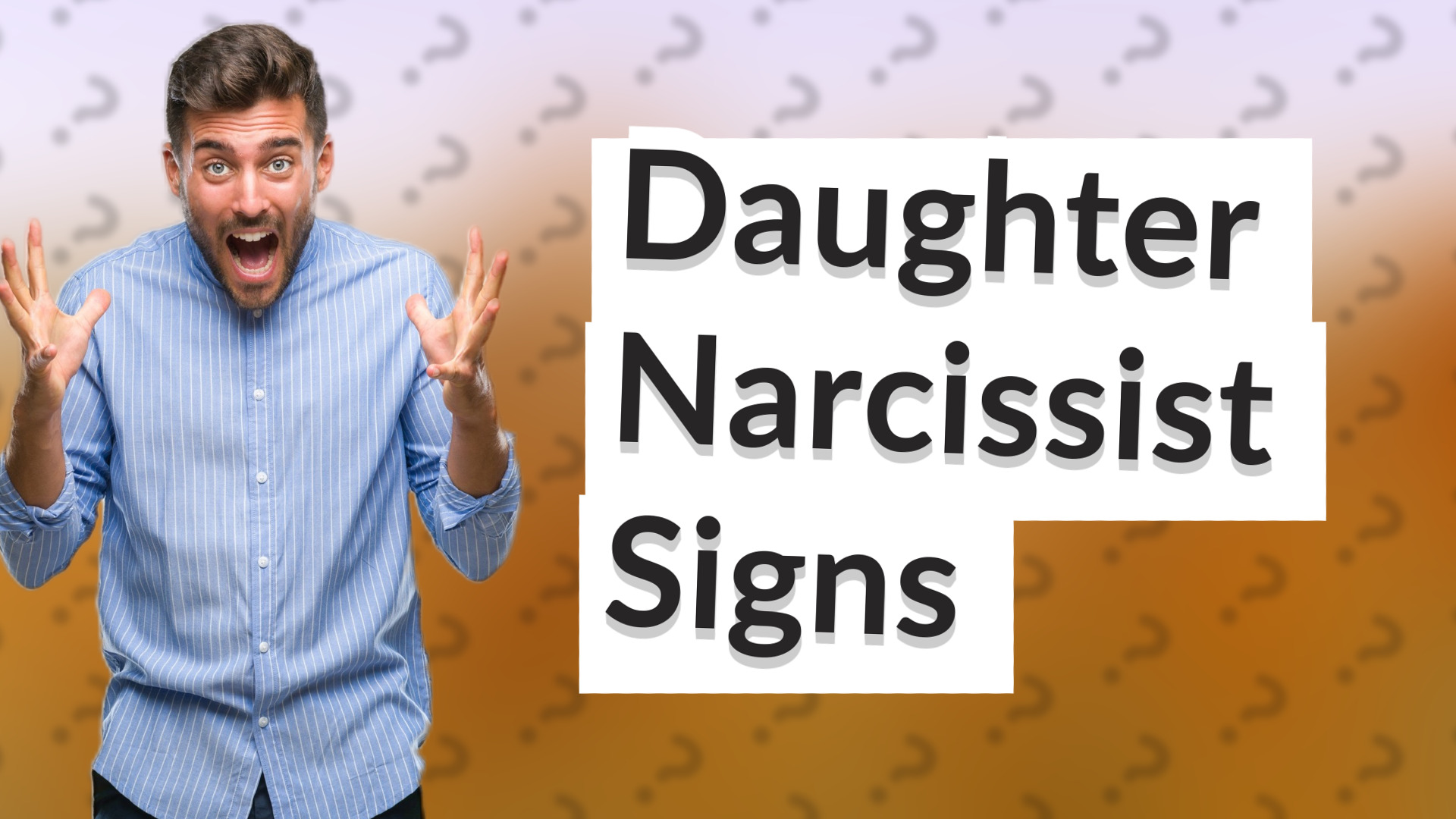 Daughter Narcissist Signs
