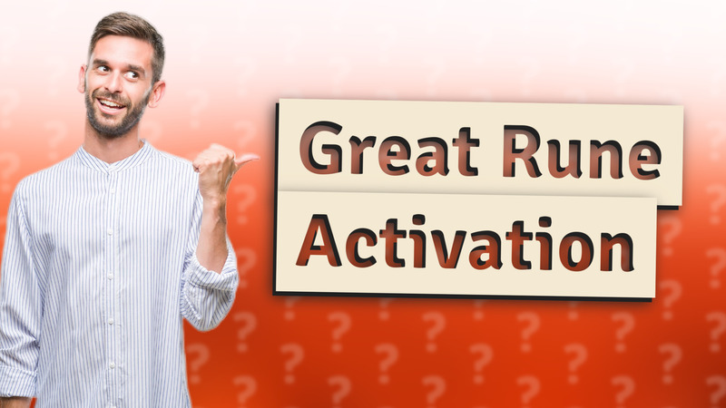Great Rune Activation