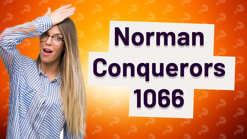 Norman Conquerors 1066