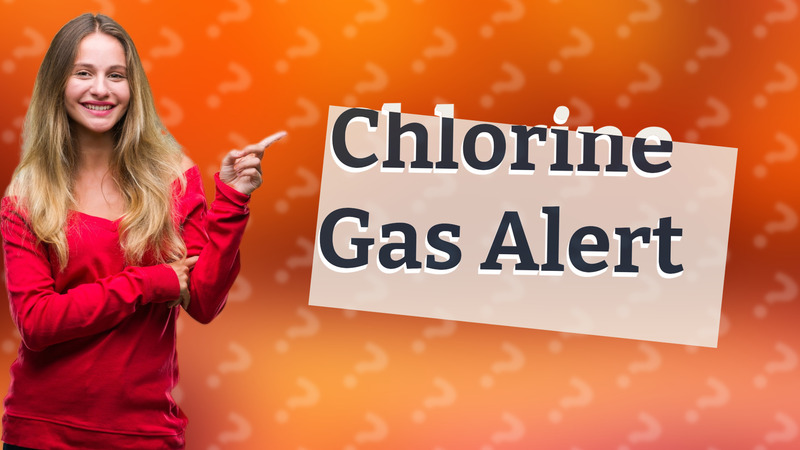 Chlorine Gas Alert