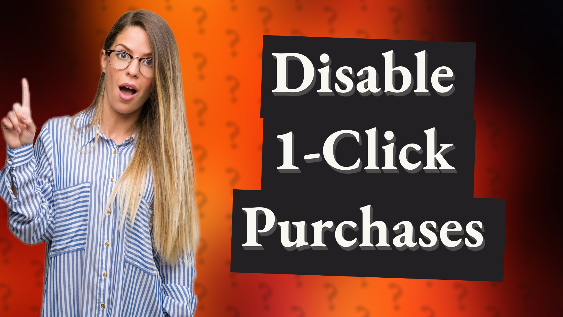 Disable 1-Click Purchases