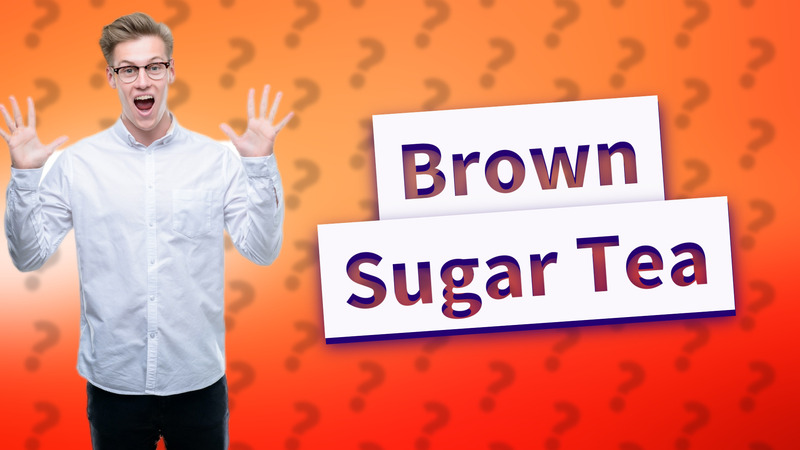 Brown Sugar Tea