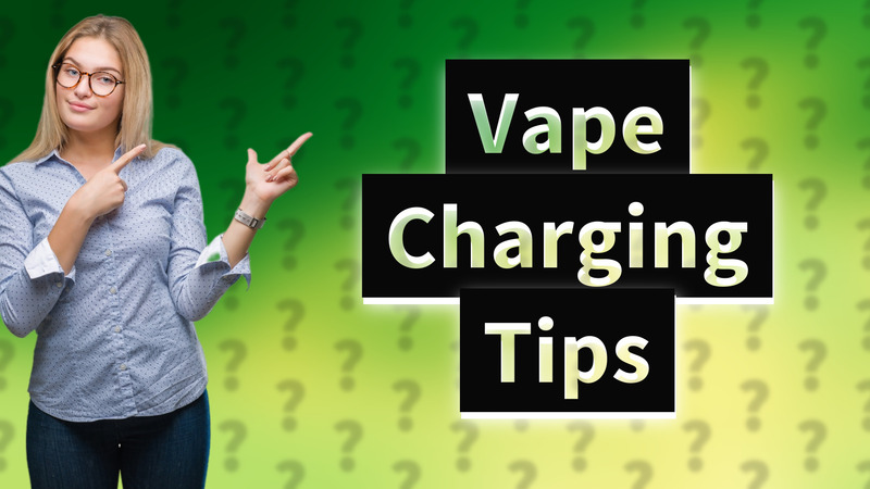 Vape Charging Tips