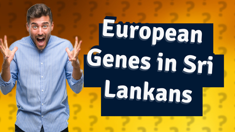 European Genes in Sri Lankans