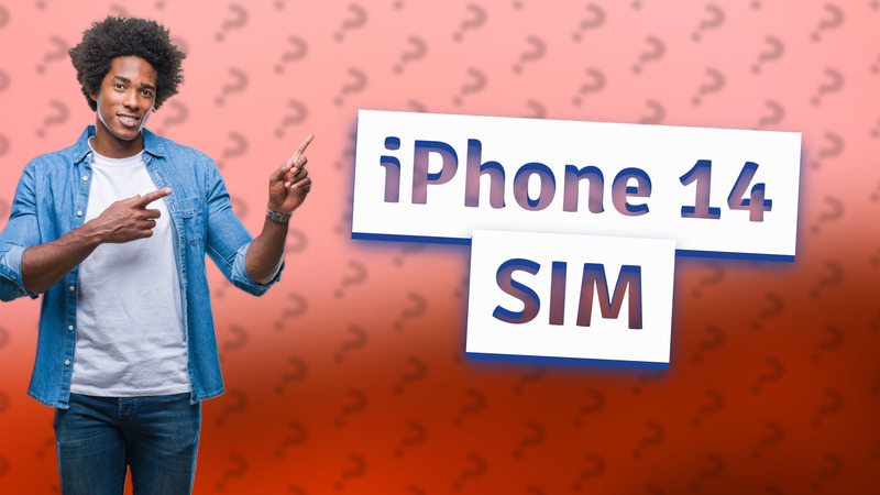 iPhone 14 SIM