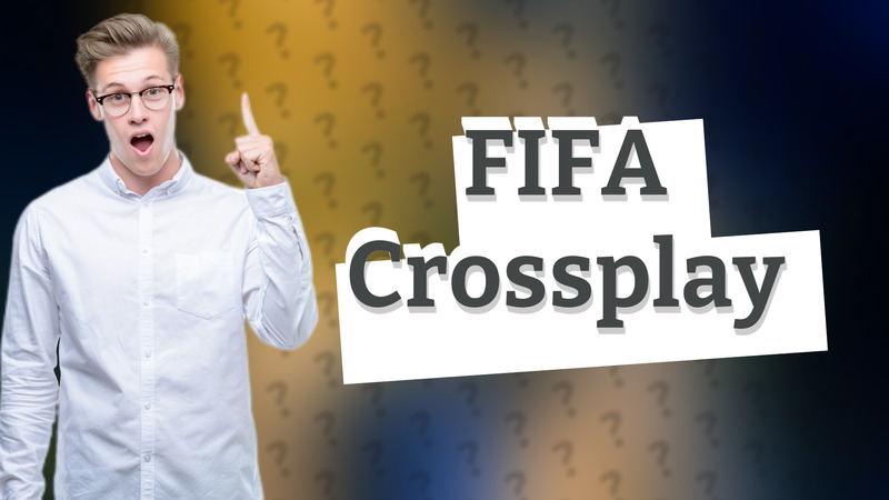 FIFA Crossplay