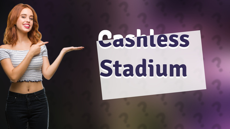Cashless Stadium