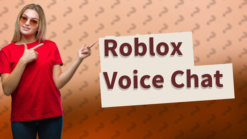Roblox Voice Chat