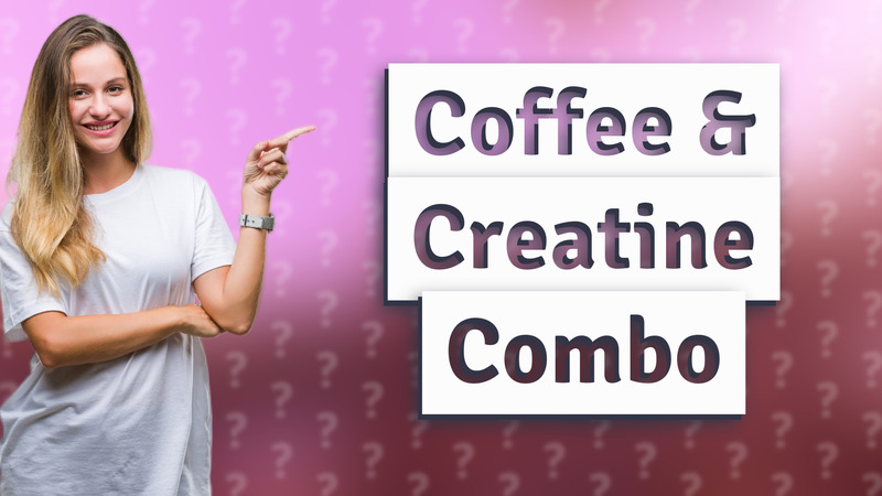 Coffee & Creatine Combo