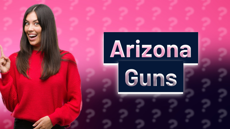 Arizona Guns
