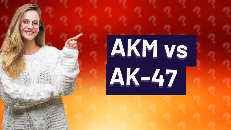 AKM vs AK-47