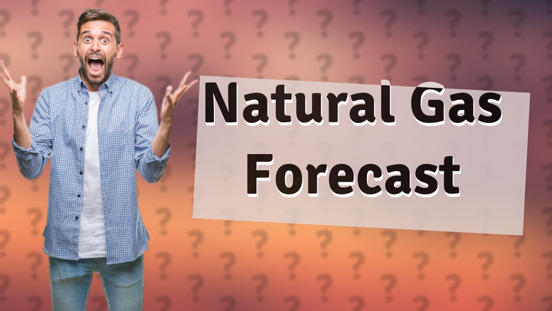 Natural Gas Forecast