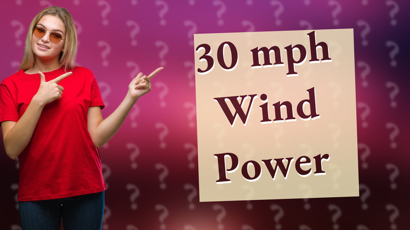 30 mph Wind Power