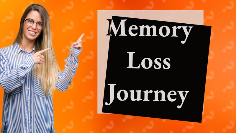 Memory Loss Journey
