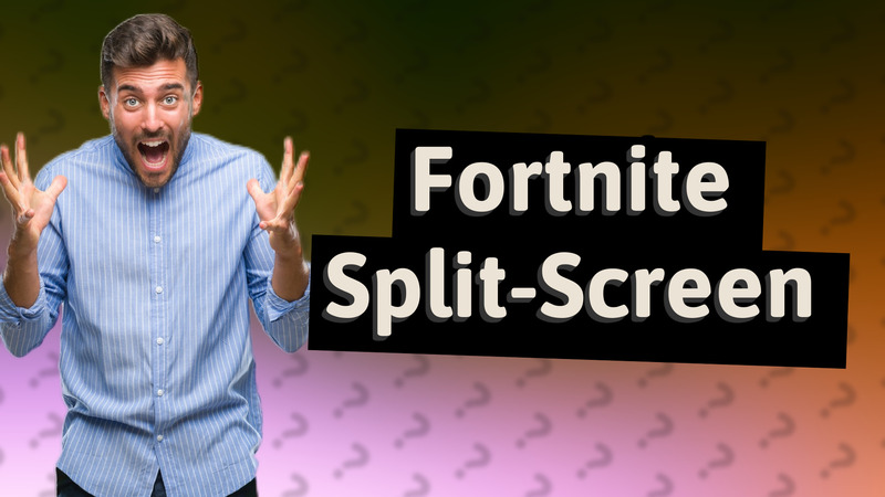 Fortnite Split-Screen