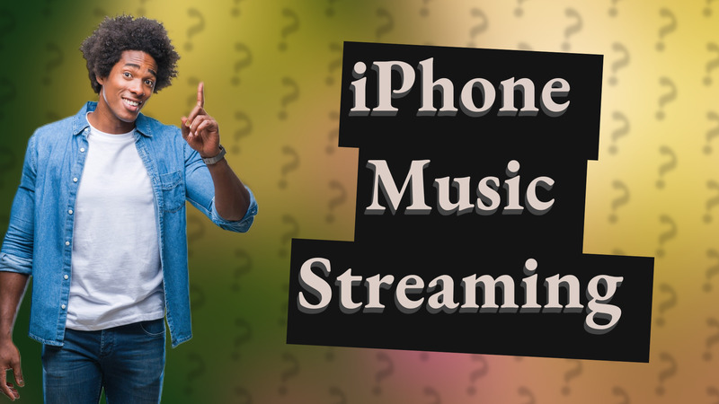 iPhone Music Streaming