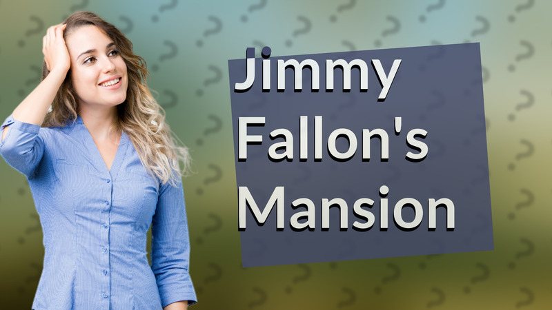Jimmy Fallon's Mansion