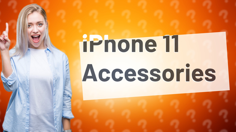 iPhone 11 Accessories