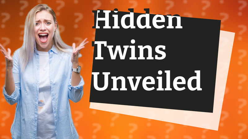 Hidden Twins Unveiled